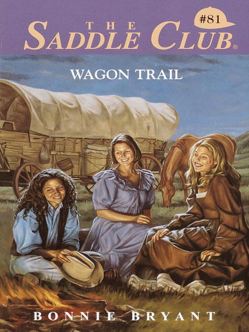 Title details for Wagon Trail by Bonnie Bryant - Available